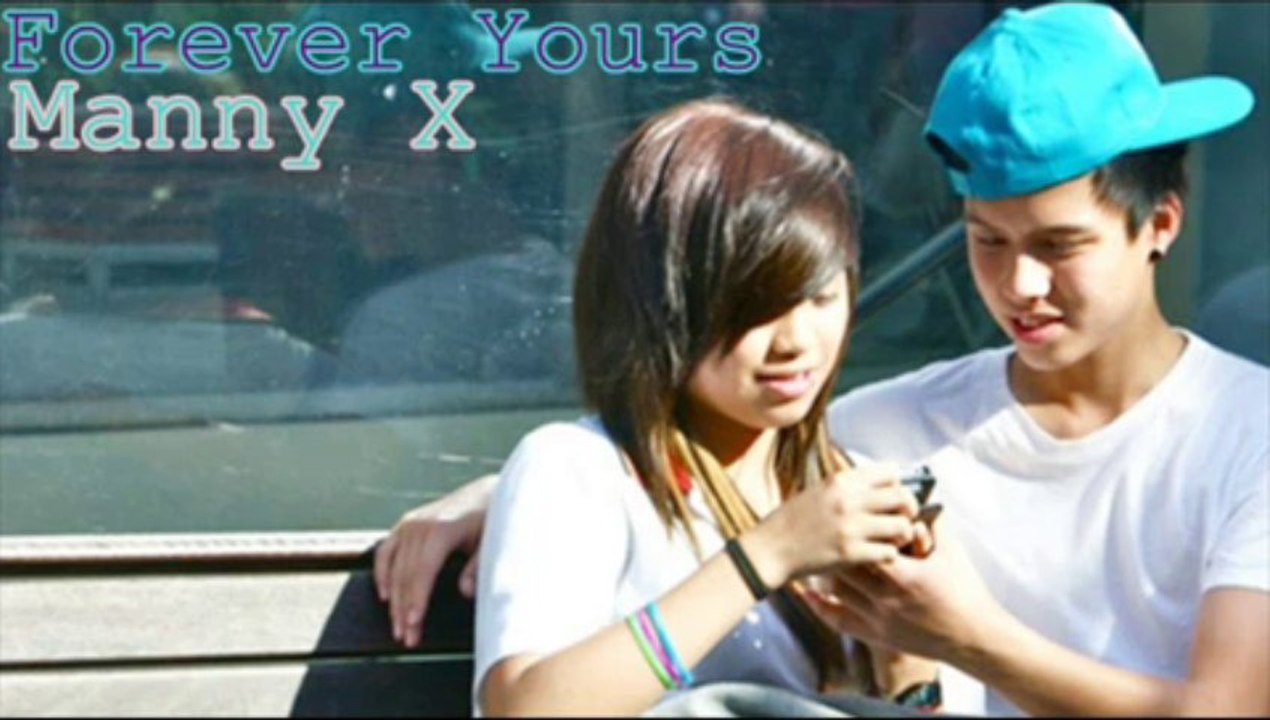 Forever Yours - Manny X