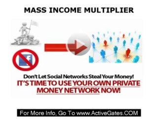 Mass Income Multiplier - Earn Extra Money From Home
