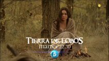 Tierra de Lobos - 3x03 Anuncio 1