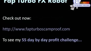 Fap Turbo Scam - 55 Day by Day Profit Challenge
