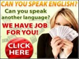 Real Translator Jobs - Do You Speak English? Want a Job?
