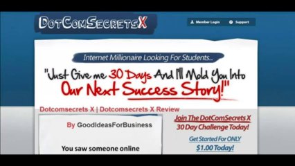 Join the Dot Com Secrets $100 Million Dollar Challenge Now - dotcomsecrets.com
