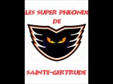 Les Super Phoenix De Sainte-Gertrude