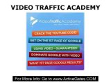Video Traffic Academy - How To Drive Traffic To Your Website With YouTube