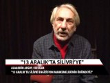 Ressam Alaaddin Aksoy : ''13 Aralık'ta Silivri Engizisyon mahkemelerinin önündeyiz''
