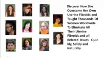 Fibroids Miracle  Cure Uterine Fibroids Naturally  fibroids symptoms