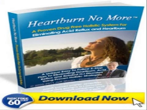 HEARTBURN NO MORE REVIEW 100& REAL & HONEST