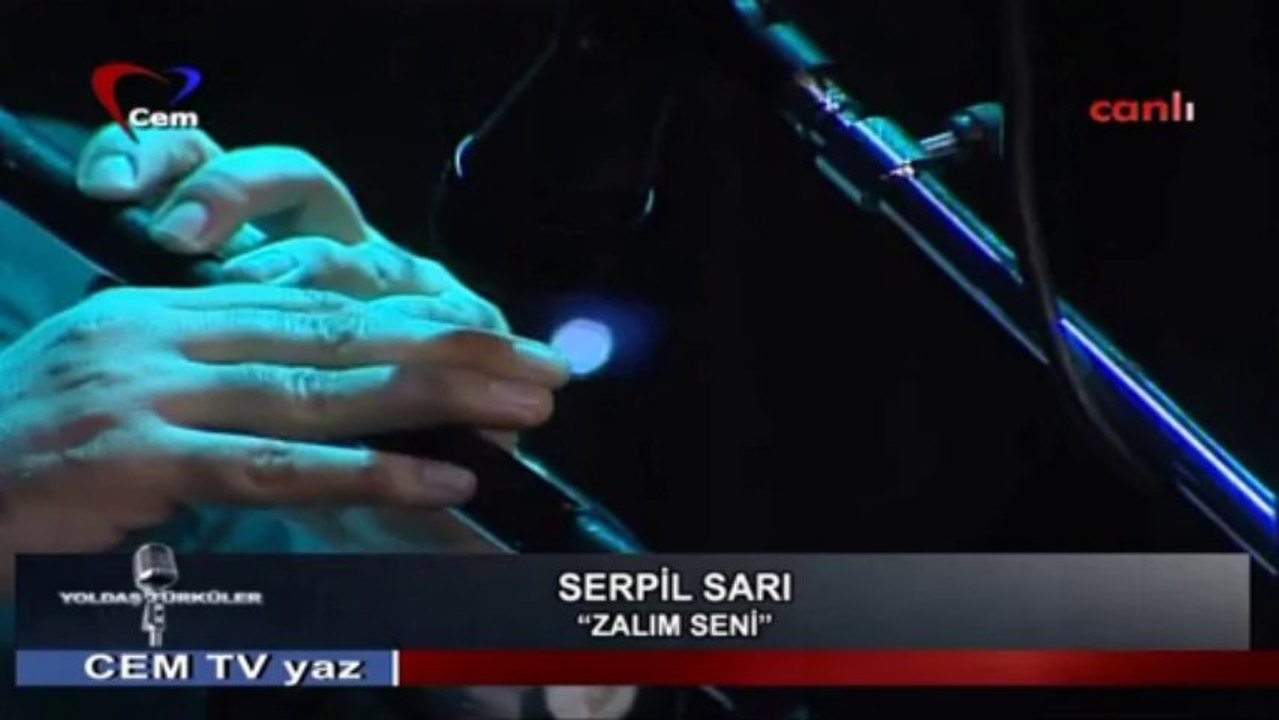 03 serpil sarı zalım seni 10.03.2013 yoldaş türküler