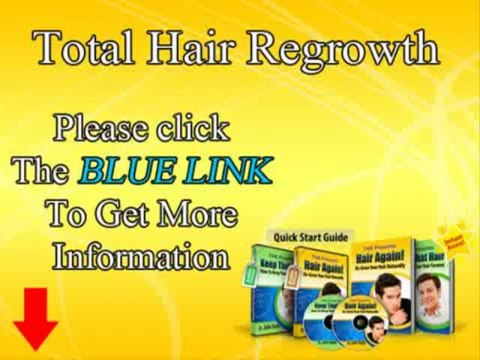 Total Hair Regrowth - Best Guide To Restore Your Hair Naturally