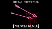 Forever Yours - Tom Milsom remix