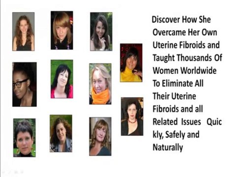 Cure Uterine Fibroids Naturally Fibroids Miracle