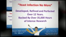 Yeast Infection No More - Home Remedies For Yeast Infections, Cure Yeast Infection Naturally