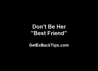 Ways To Get Your Ex Girlfriend Back