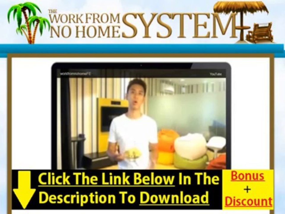 Work From No Home Bonus + Work From No Home System Reviews