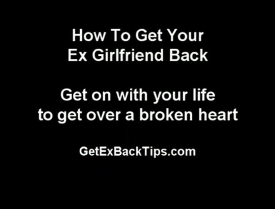 TOP 3 Tips - How To Get Your Ex Girlfriend Back - Top 3 Tips