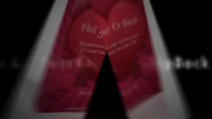 Pull Your Ex Back Review - If You Want To Get Back