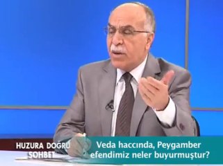 Veda Haccında, peygamber Efendimiz neler Buyurmuştur ?