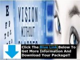 Vision Without Glasses Dr Bates + Duke Peterson Vision Without Glasses Review