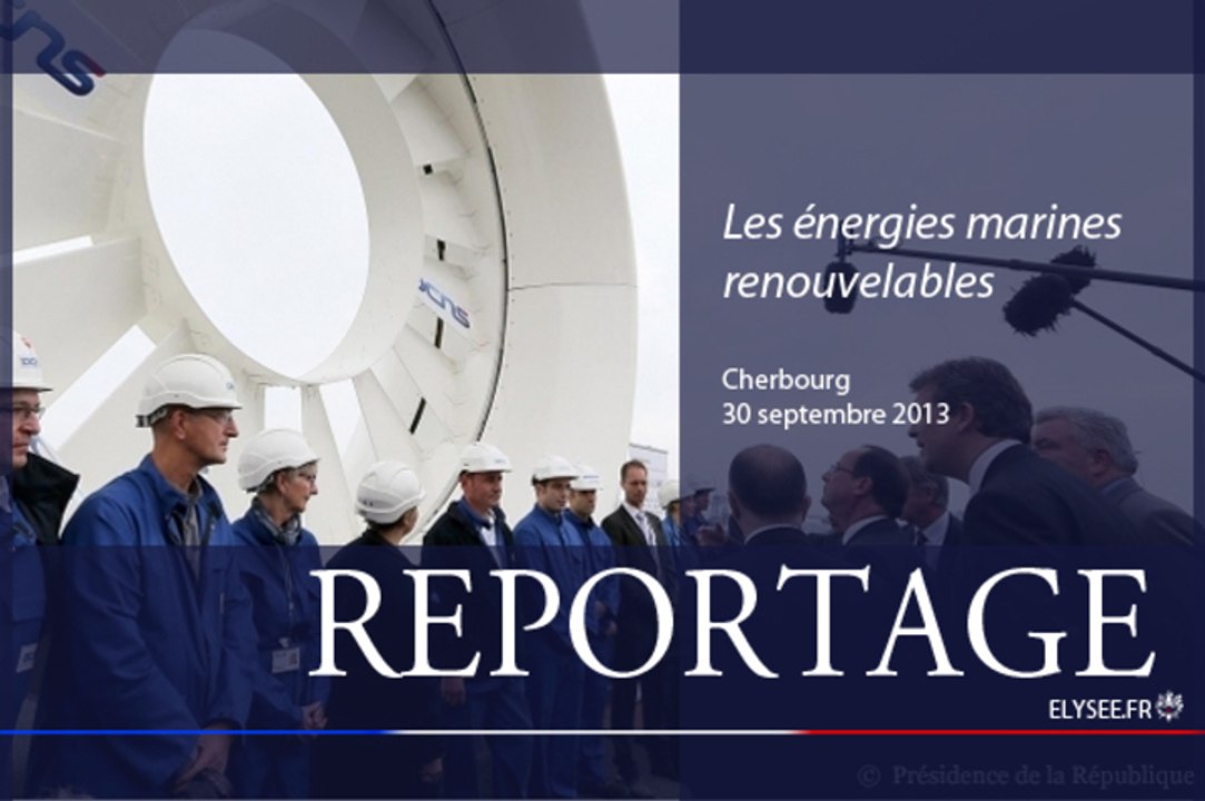 Reportage à Cherbourg-Octeville sur le thème des énergies marines renouvelables
