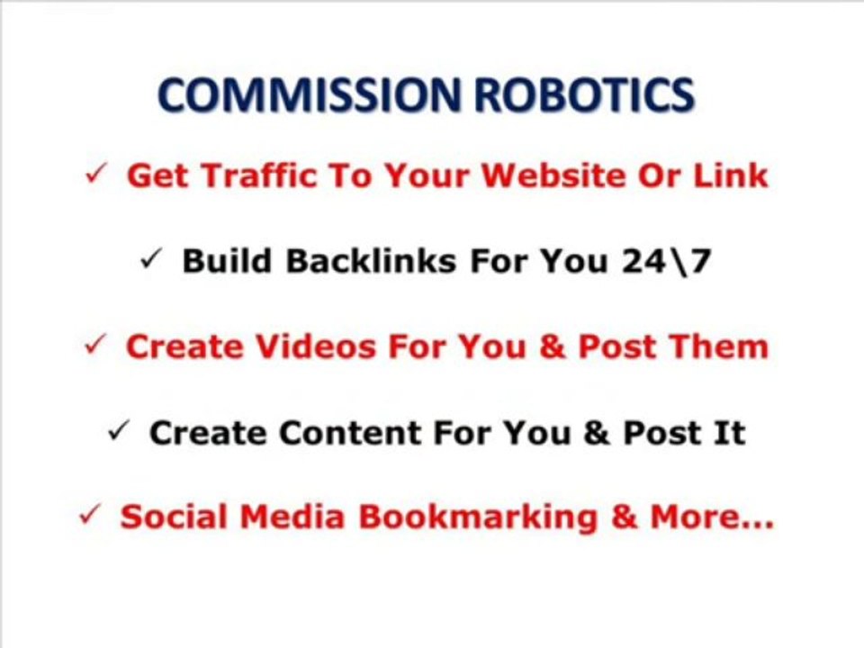 Commission Robotics - How To Make Money Online With Robots.