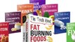 Lose Body Fat The Truth About Fat Burning Foods That Really Will Lose Your Belly Fat