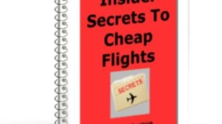 Insider Secrets To Cheap Flights Review + Bonus