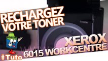 Comment bien recharger une cartouche toner Xerox Workcentre 6015