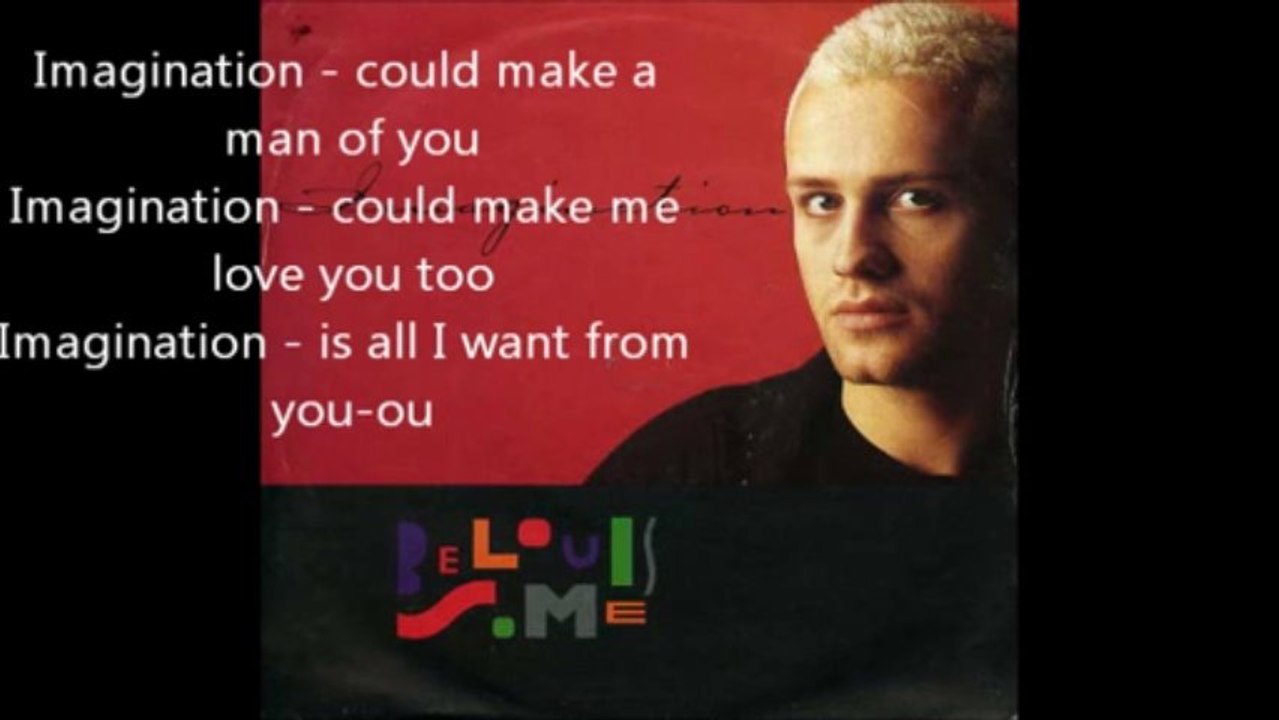 Belouis Some   Imagination   with Lyrics