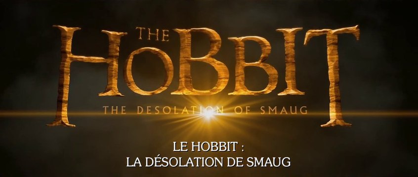 Le Hobbit : La desolation de Smaug - Bande-annonce 2 [VOST|HD] [NoPopCorn]