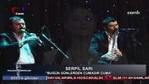 04 serpil sarı bugün günlerden cumadır 07.04.2013 yoldaş türküler