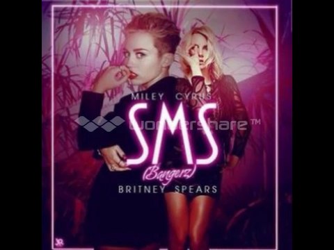 Miley Cyrus & Britney Spears - SMS