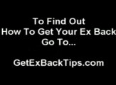 TOP 3 Tips - How To Get Your Ex Girlfriend Back - Top 3 Tips