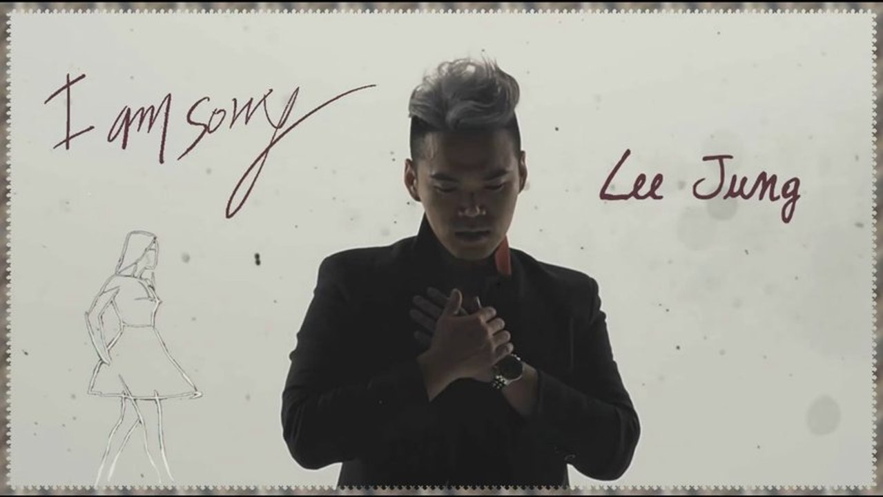 Lee Jung (이정) - I Am Sorry MV k-pop [german sub]