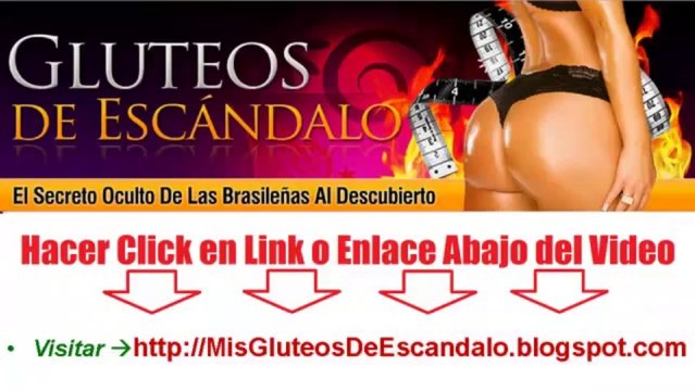 Gluteos de Escandalo - Como el Libro Gluteos de Escandalo Funciona para Aumentar los Gluteos BumBum