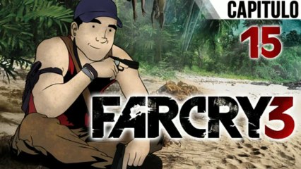 Far Cry 3: Campaña completa con Alkapone Ep. 15 "Continuando con la campaña!"