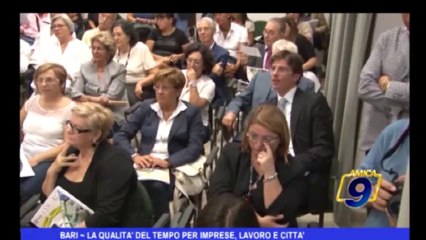 Bari | La qualità del tempo per imprese, lavoro e Città