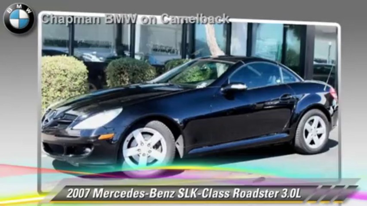 2007 Mercedes-Benz SLK-Class Roadster 3.0L - Chapman BMW on Camelback, Phoenix