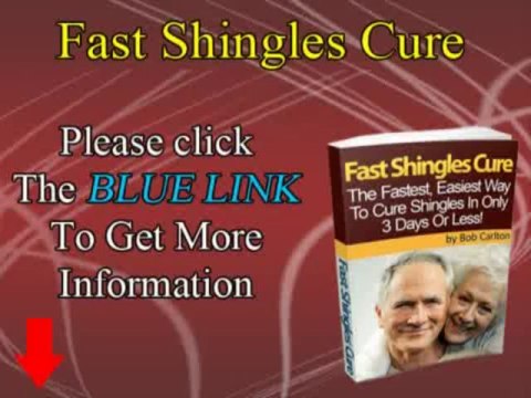 Fast Shingles Cure - How to Cure Shingles Naturally at Home
