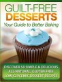 Guilt Free Desserts Review + Bonus