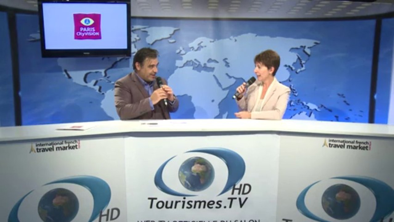 Interview d'Anne Yannic Présidente de Paris cityvision pendant le salon IFTM Top Résa 2013