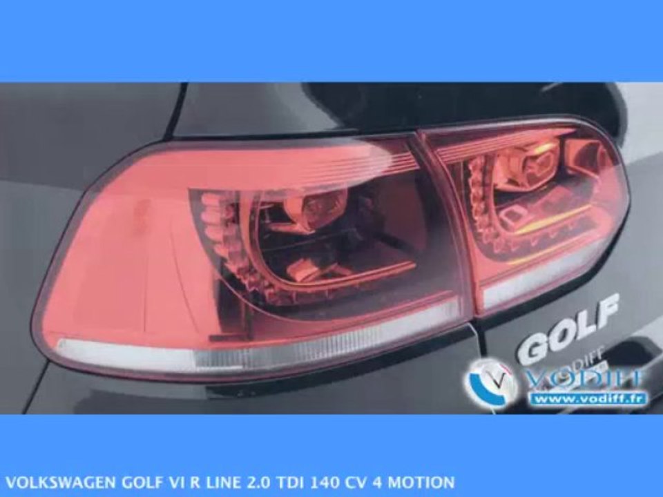 VODIFF : VOLKSWAGEN OCCASION ALSACE : VOLKSWAGEN GOLF VI R LINE 2.0 TDI 140 CV 4 MOTION
