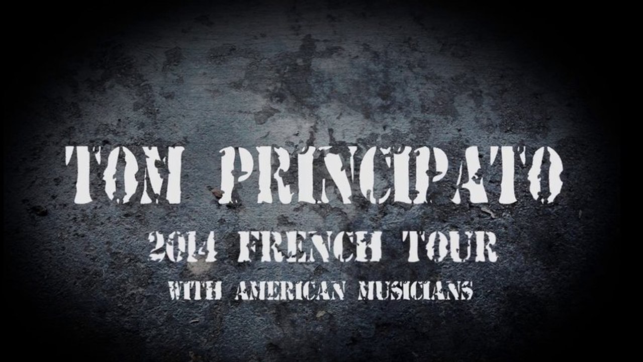 Tom PRINCIPATO Teaser 2014 FRENCH TOUR V.2