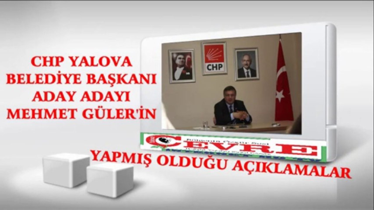 CHP YALOVA BELEDİYE BAŞKAN ADAY ADAYI MEHMET GÜLER'İN BASIN TOPLANTISI