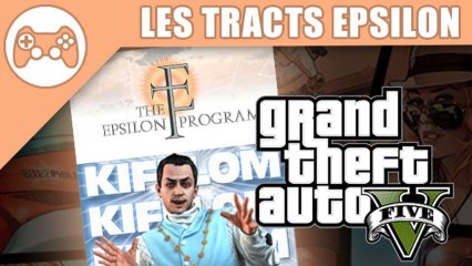 GTA V : Guide des tracts d'Epsilon