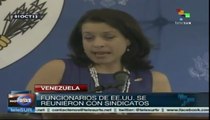 Funcionarios de EE.UU. se reunieron con sindicatos en Venezuela