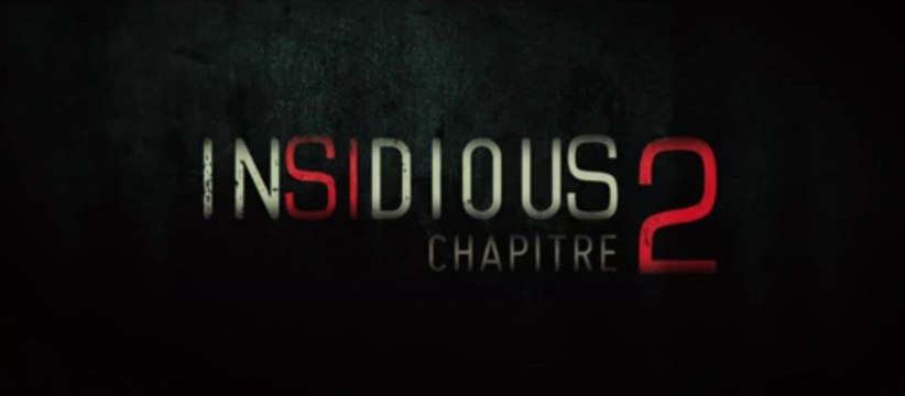 Insidious Chapitre 2 - Bande-Annonce (VOST)