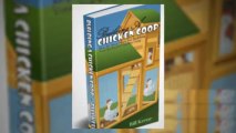 Building a Chicken Coop - How to Build a Chicken Coop