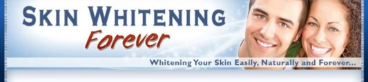 Skin Whitening Forever Review + Bonus