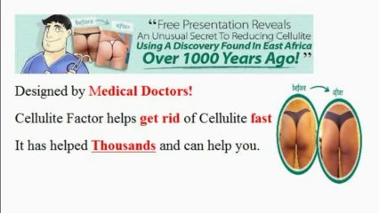 Cellulite Factor Review- Get a Special Discount by Watching This Cellulite Factor Review