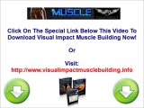 Visual Impact Muscle Building Review Visual Impact Muscle Building